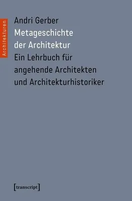 Obrázok produktu pre Metageschichte der Architektur