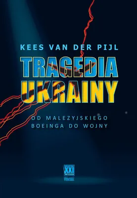 Zdjęcie produktu dla Tragedia Ukrainy - van der Pijl Kees (Buch auf Polnisch)
