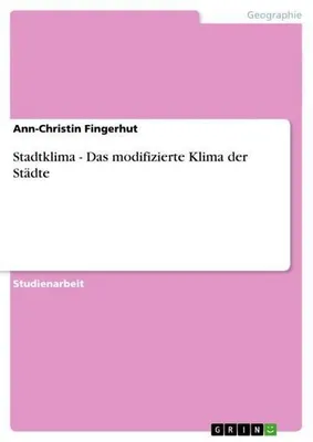 Image de Stadtklima - Das modifizierte Klima der Städte