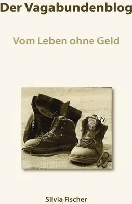 Immagine prodotto di Der Vagabundenblog: Vom Leben ohne Geld