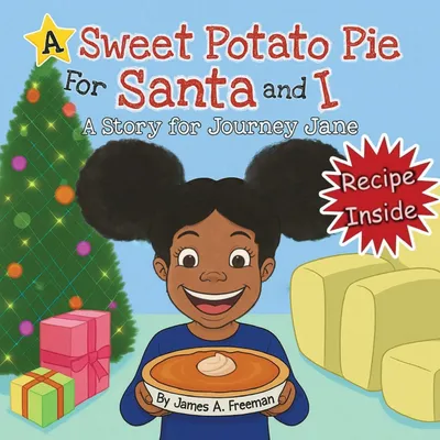 Produktbild von A Sweet Potato Pie for Santa and I