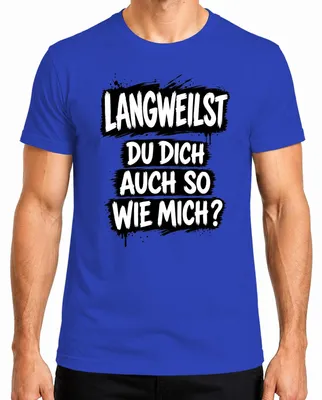 Productafbeelding van Vervel je je ook zo, net als ik? Grappige opmerking, sarcastisch heren T-shirt, blauw, maat M
