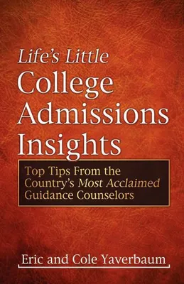 Immagine prodotto di Life's Little College Admissions Insights