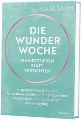 Image de Die Wunderwoche: Manifestieren statt verzichten
