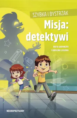 Image de Szybka i Bystrzak Misja Detektywi - książka pełna zagadek
