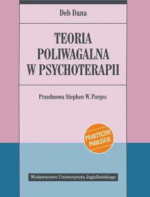 Zdjęcie produktu dla ZNAK The Polyvagal Theory in Therapy: Engaging the Rhythm of Regulation, Polnisch, Taschenbuch, 320 Seiten
