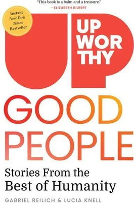 Obrázek produktu pro Upworthy - DOBŘÍ LIDÉ