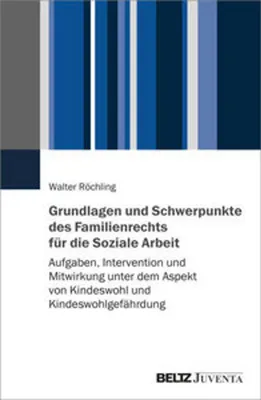 Zdjęcie produktu dla Grundlagen und Schwerpunkte des Familienrechts für die Soziale Arbeit