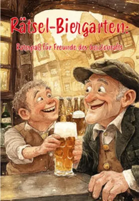Obrázek produktu pro Rätsel-Biergarten: Ratespaß für Freunde des Gerstensafts