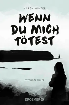 Produktbild von Wenn du mich tötest