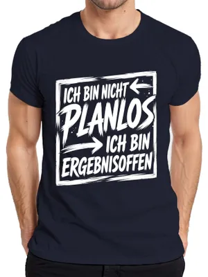 Produktbild von Ich bin nicht planlos ich bin ergebnisoffen Statement Sarkasmus Herren T-Shirt, Navy, 3XL