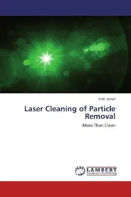 Produktbild von Ismail, H: Laser Cleaning of Particle Removal