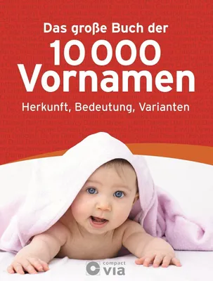 Produktbild von Das große Buch der 10.000 Vornamen