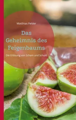 Immagine prodotto di Das Geheimnis des Feigenbaums