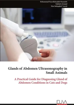 Produktbild von Glands of Abdomen Ultrasonography in Small Animals