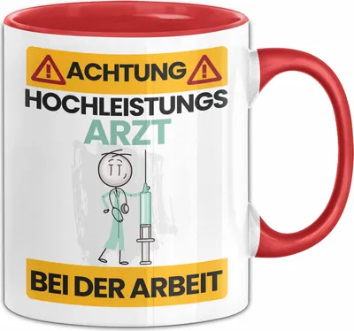 Produktbild von Arzt Tasse Geschenk Lustiger Spruch Geschenkidee für Arzt Achtung Hochleistungs Arzt Bei Der Arbeit (Rot)