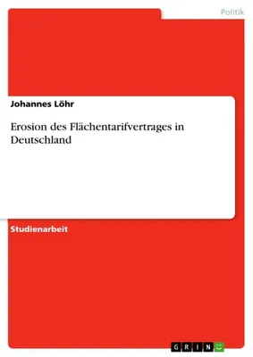 Produktbild von Erosion des Flächentarifvertrages in Deutschland