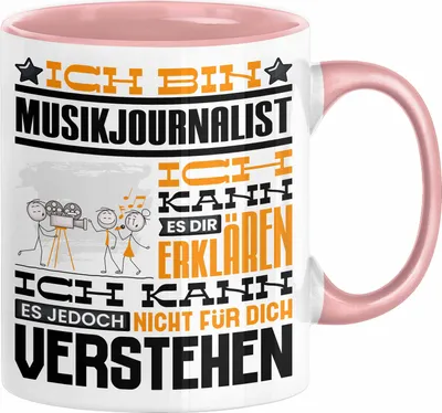 Produktbild von Musikjournalist Geschenk Tasse Geschenkidee für Musikjournalist Geburtstag Lustig Ich Bin Musikjournalist Ich Kann Es Dir Erklären Aber Nicht Für Dich Verstehen (Rosa)