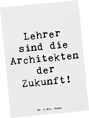 Produktbild von Mr. & Mrs. Panda Fotokarte Spruch Lehrer Zukunftsarchitekten - Weiß - Geschenk, Geburtstagsgeschenk, bildkarte, Motivation, Bedanken, liebevoll handgefertigt, Postkarten