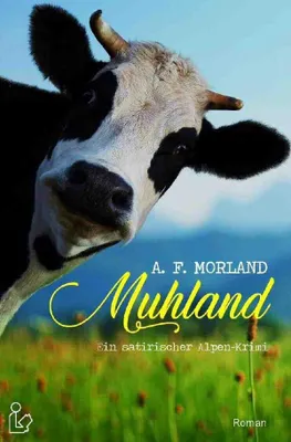 Immagine prodotto di Muhland - Un Thriller Alpino Satirico