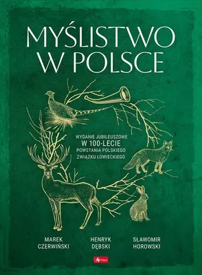 Immagine prodotto di Myślistwo w Polsce - Opracowanie Zbiorowe (Literatur - Hobby auf Polnisch)