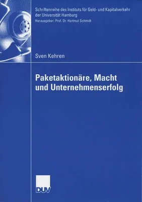 Produktbild von Paketaktionäre, Macht und Unternehmenserfolg