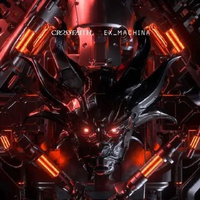 Productafbeelding van Crossfaith: Ex_machina