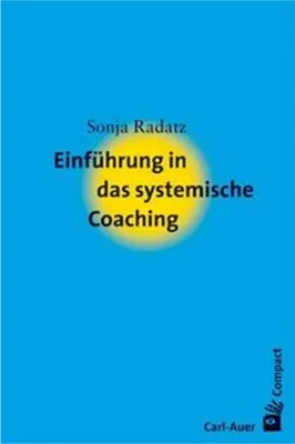 Produktbild von Einführung in das systemische Coaching