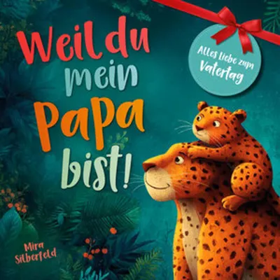 Produktbild von Weil du mein Papa bist