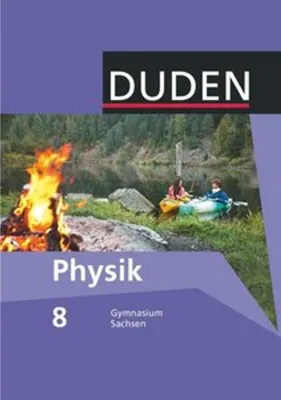 Obrázek produktu pro Duden Physik 8. Schuljahr. Schülerbuch Gymnasium Sachsen