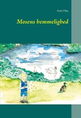 Produktbild von Mosens hemmelighed