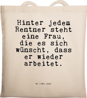 Produktbild von Mr. & Mrs. Panda Shopping Tasche Hinter jedem Rentner steht... - Transparent - Geschenk, Jutebeutel, Schultasche, Pensionierung, Tote Bag, Jutetasche, Laptoptasche