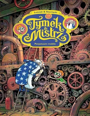 Image de Tymek et le maître. Perpetuum mobile - Tomasz Leśniak, Rafał Skarżycki