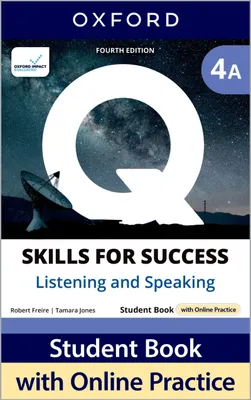 Produktbild von Q: Skills for Success Fourth Edition Level 4 Listening and Speaking Student Book A with Online Practice