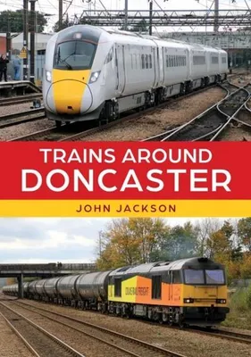 Obrázok produktu pre Trains Around Doncaster