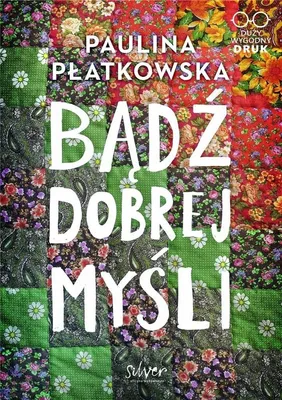 Productafbeelding van ISBN Bądź dobrej myśli, Polski, Broszurowa okładka, 368 stron(y)