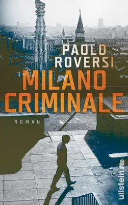 Image de Roversi, P: Milano Criminale