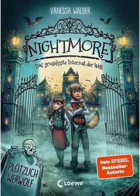 Image de Nightmore - Das gruseligste Internat der Welt (Band 1) - Plötzlich Werwolf