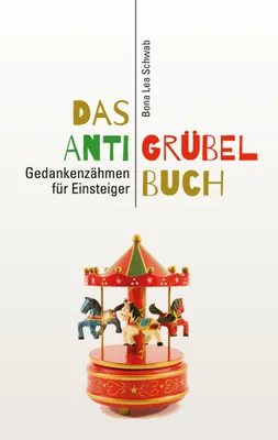 Produktbild von Das Anti-Grübel-Buch