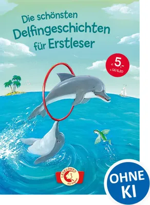 Produktbild von Die schönsten Delfingeschichten für Erstleser