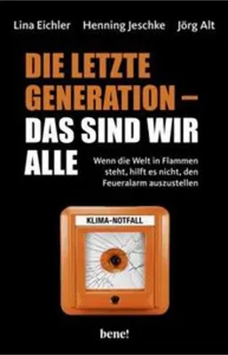 Produktbild von Die letzte Generation - das sind wir alle