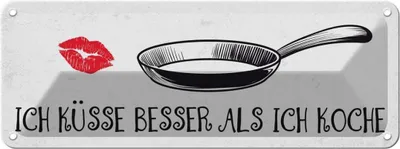 Produktbild von vianmo Blechschild 10x27 cm Ich küsse besser als koche Spruch Zitat