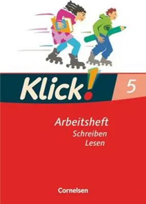 Immagine prodotto di Klick! Deutsch - 5. Schuljahr - Ausgabe 2007 - Schreiben und Lesen - Arbeitsheft mit Lösungen