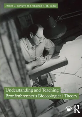 Produktbild von Understanding and Teaching Bronfenbrenner's Bioecological Theory