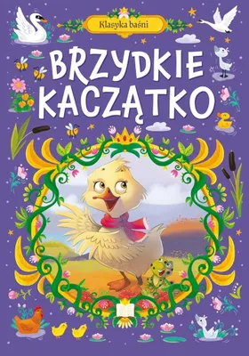 Produktbild von Klasyka Baśni. Brzydkie Kaczątko