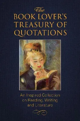 Produktbild von The Book Lover's Treasury of Quotations