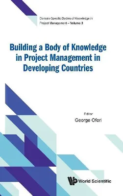 Produktbild von Building A Body Of Knowledge Project Mgmt Develop Countries