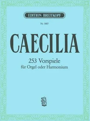 Produktbild von Caecilia, 253 Choralvorspiele für Orgel