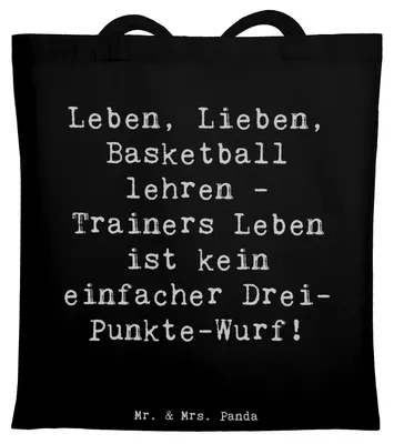 Produktbild von Mr. & Mrs. Panda Beutel Spruch Basketballtrainer Lebensweisheit - Schwarz - Geschenk, Tasche, Berufsliebe, Berufspassion, Sportberuf, Trainer, Spielvorbereitung, Tote Bag