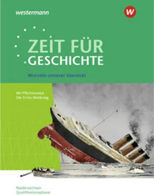 Obrázok produktu pre Zeit für Geschichte - Ausgabe für die Qualifikationsphase. Themenband ab dem Zentralabitur 2026 in Niedersachsen